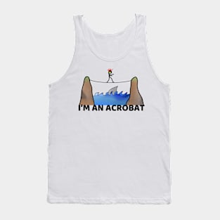 ACROBAT LIFE Tank Top